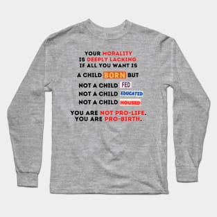 question your morality Long Sleeve T-Shirt